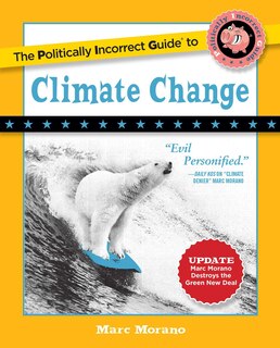 Front cover_The Politically Incorrect Guide to Climate Change
