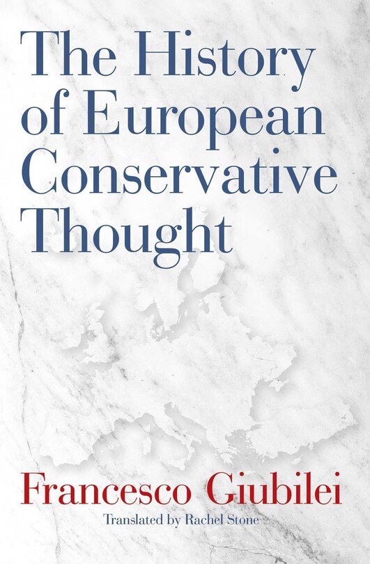 Front cover_The History of European Conservative Thought