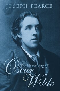 Front cover_The Unmasking of Oscar Wilde