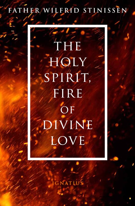 Front cover_The Holy Spirit, Fire of Divine Love
