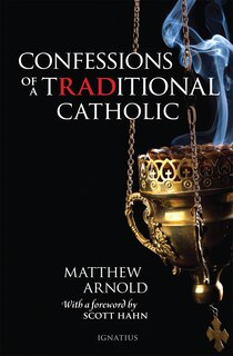 Couverture_Confessions Of A Traditional Catholic