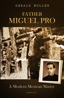 Couverture_Father Miguel Pro
