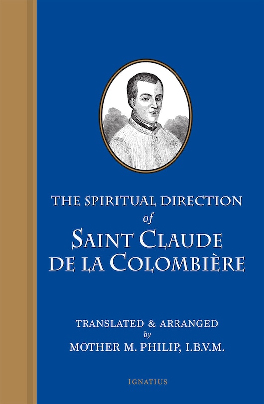 Front cover_The Spiritual Direction of St. Claude De La Colombiere