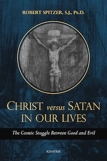 Front cover_Christ Vs. Satan In Our Daily Lives