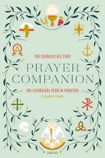 Front cover_The Catholic All Year Prayer Companion