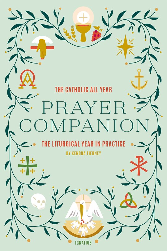 Front cover_The Catholic All Year Prayer Companion