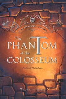 Front cover_The Phantom of the Colosseum