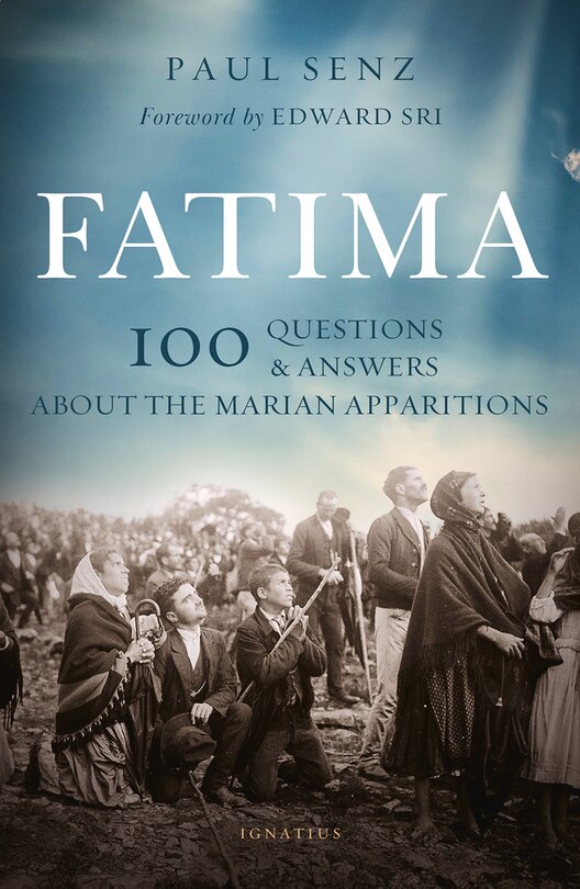 Couverture_Fatima: 100 Questions and Answers on the Marian Apparitions