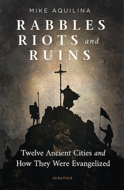 Front cover_Rabbles, Riots, and Ruins