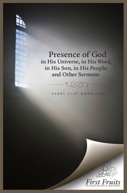 Front cover_The Presence of God in His universe, in His word, in His Son, in His People