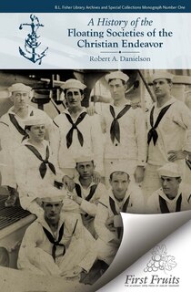 Couverture_A History of the Floating Societies of the Christian Endeavor