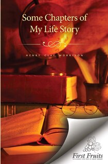 Front cover_Some Chapters of My Life Story