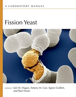 Couverture_Fission Yeast: A Laboratory Manual