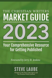 Front cover_Christian Writers Market Guide - 2023 Edition