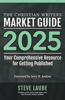 Front cover_Christian Writers Market Guide - 2025 Edition