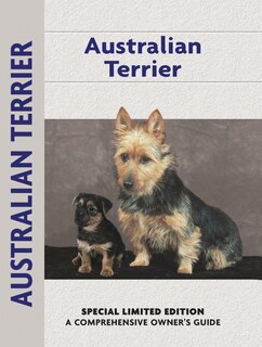 Australian Terrier (Comprehensive Owner's Guide)