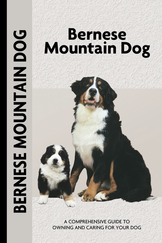 Front cover_Bernese Mountain Dog (Comprehensive Owner's Guide)