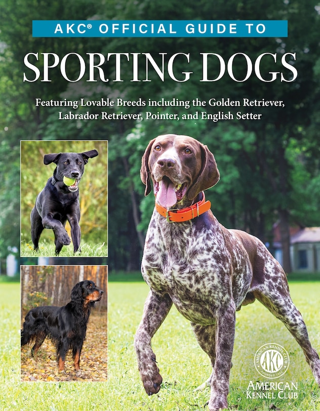 Front cover_AKC Official Guide to Sporting Dogs