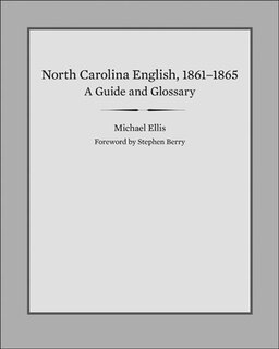 Front cover_North Carolina English, 1861-1865