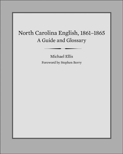 Front cover_North Carolina English, 1861-1865