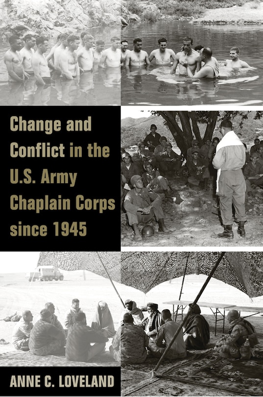 Couverture_Change And Conflict In The U.s. Army Chaplain Corps Since 1945