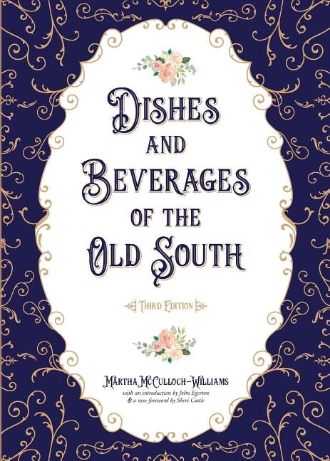 Front cover_Dishes And Beverages Of The Old South