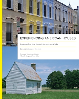 Front cover_Experiencing American Houses
