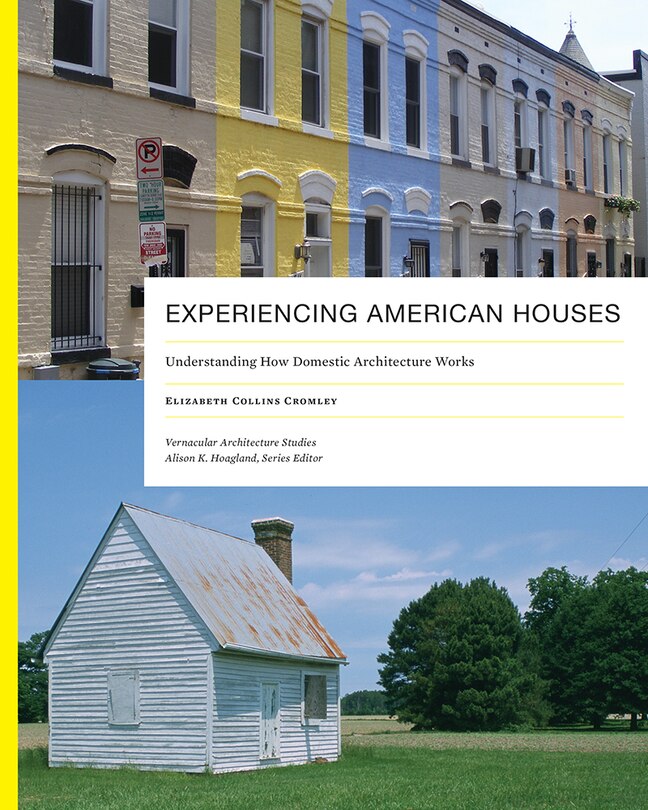 Front cover_Experiencing American Houses