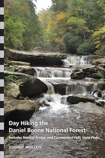 Front cover_Day Hiking the Daniel Boone National Forest