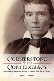 Couverture_Cornerstone Of The Confederacy
