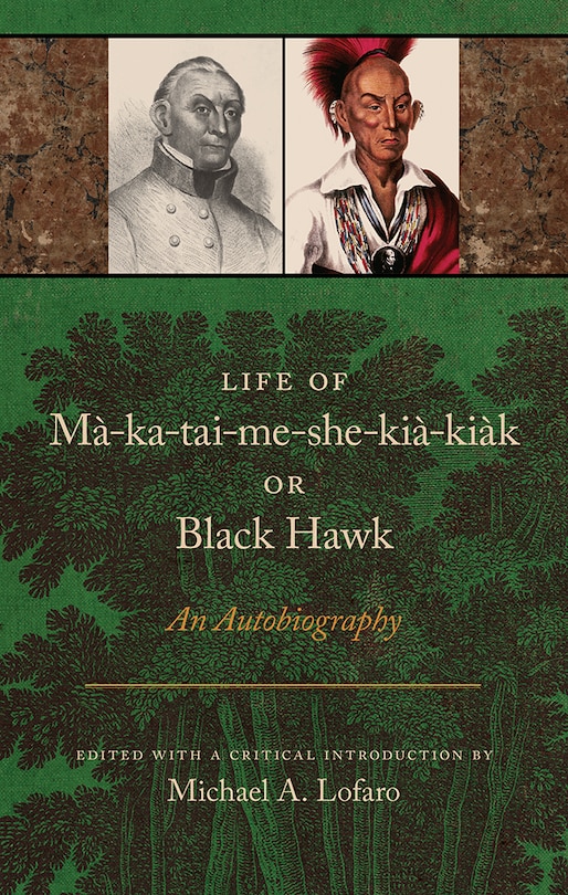 Couverture_Life Of Ma-ka-tai-me-she-kia-kiak, Or Black Hawk