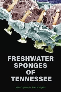 Front cover_Freshwater Sponges of Tennessee
