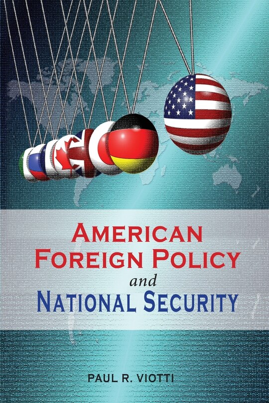 Front cover_American Foreign Policy and National Security