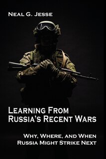 Front cover_Learning From Russia's Recent Wars