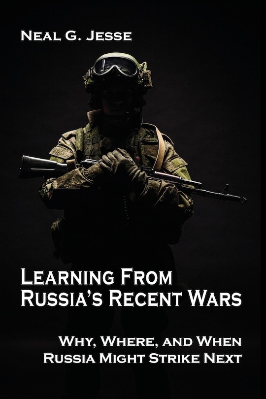 Front cover_Learning From Russia's Recent Wars