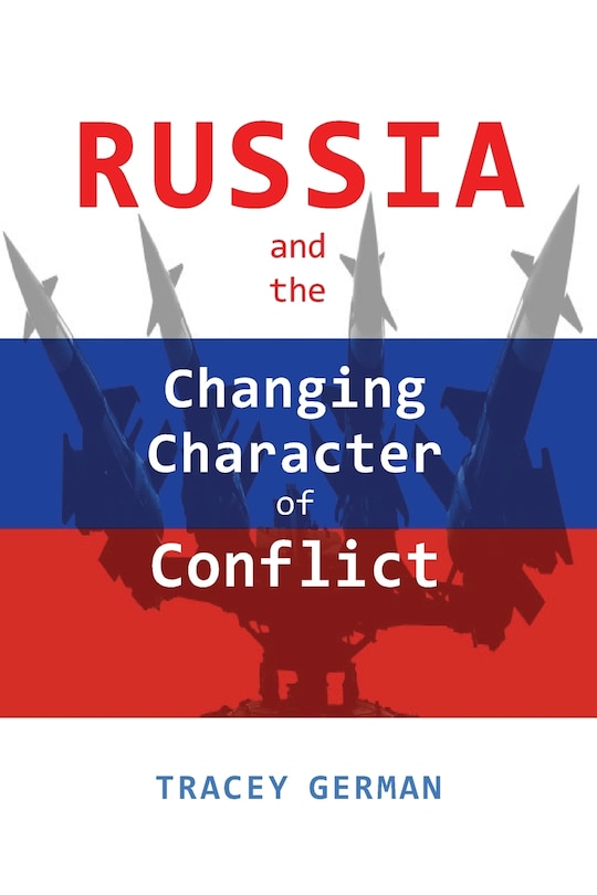 Couverture_Russia and the Changing Character of Conflict