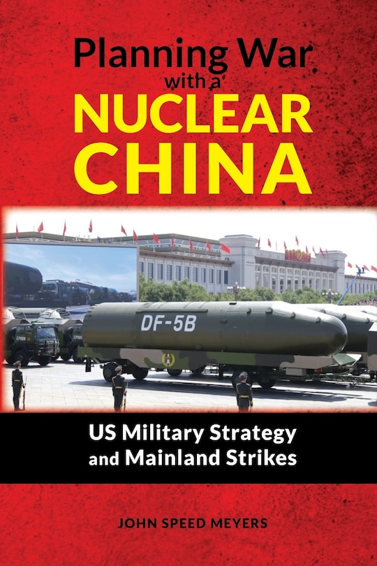 Front cover_Planning War with a Nuclear China