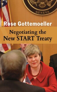 Front cover_Negotiating the New START Treaty