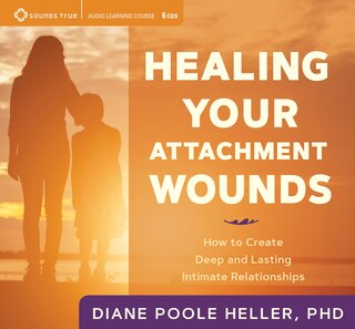 Front cover_Healing Your Attachment Wounds