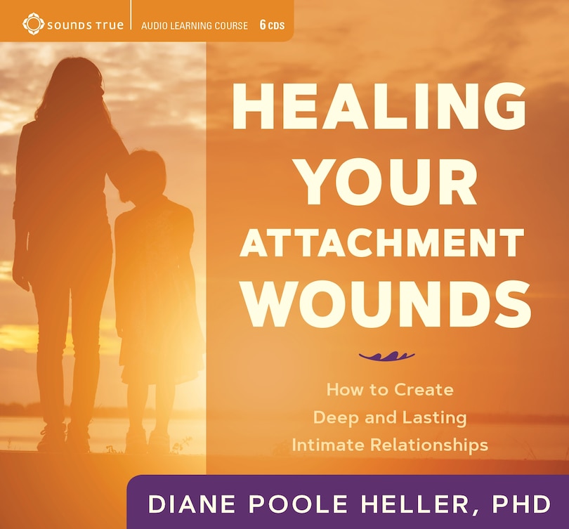 Front cover_Healing Your Attachment Wounds