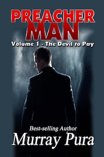 Couverture_Preacher Man Volume 1 The Devil to Pay