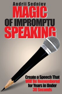 Couverture_Magic of Impromptu Speaking