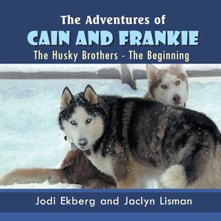 Front cover_The Adventures Of Cain And Frankie