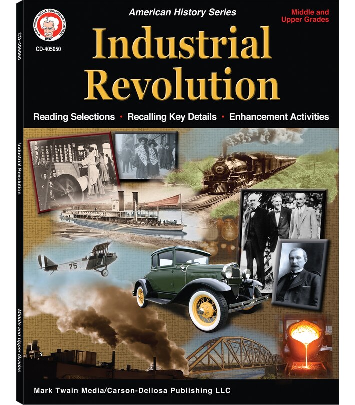 Front cover_Industrial Revolution Workbook, Grades 6 - 12