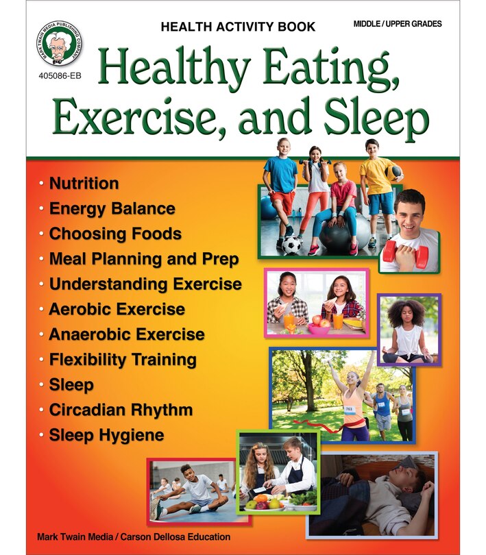 Front cover_Healthy Eating, Exercise, and Sleep Workbook