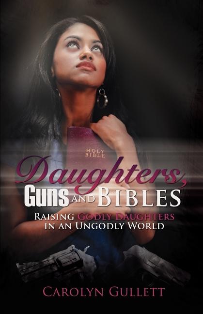 Couverture_Daughters, Guns, and Bibles