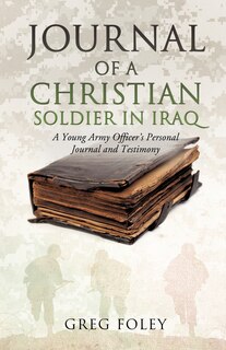 Couverture_Journal of a Christian Soldier in Iraq