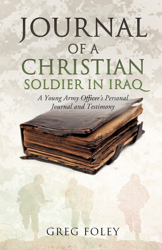 Couverture_Journal of a Christian Soldier in Iraq