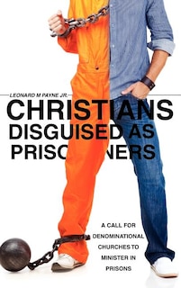 Front cover_Christians Disguised as Prisoners