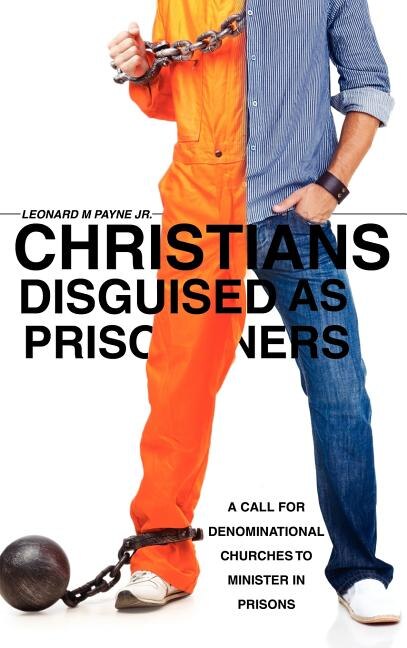 Front cover_Christians Disguised as Prisoners